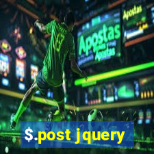 $.post jquery